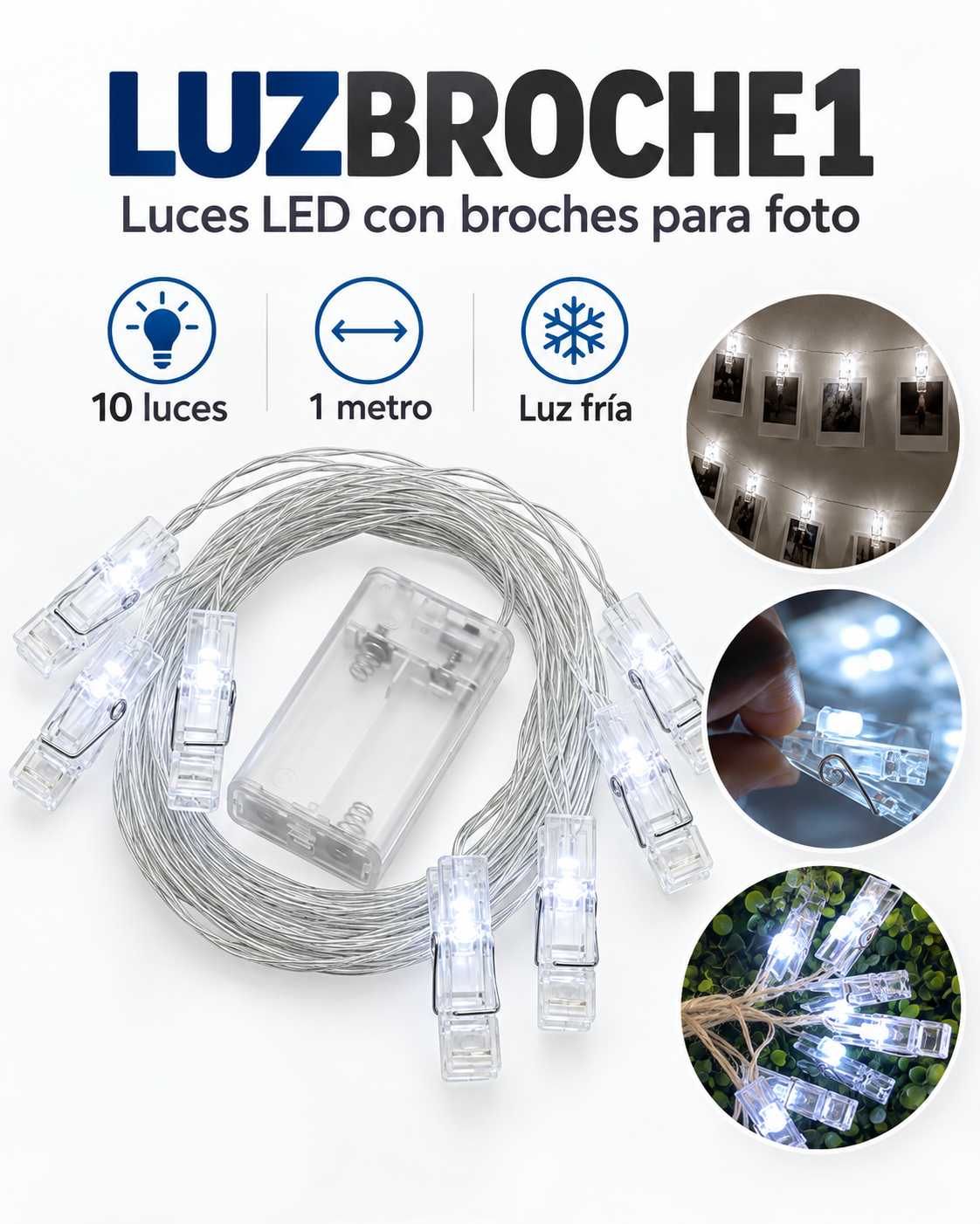 Guirnalda De Luces Led 10 Broches Para Fotos.  Funciona a Pila AA no incluidas. 2 Mts Color De Las Luces FRIA.